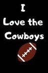 Deanne Cunningham, Dee'z Thoughts - I Love the Cowboys: Football Journal - NFL