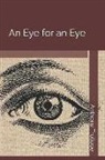 Anthony Trollope - An Eye for an Eye