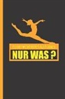 Lovely Writings - Es Gibt Wichtigeres ALS Turnen: Nur Was?: Notizbuch, Journal & Tagebuch F