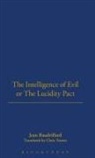 Jean Baudrillard - The Intelligence of Evil or the Lucidity Pact