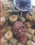 C. Wright - Fossil Zombie
