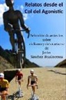 S. - Relatos Desde El Col del Agonistic: Selecci