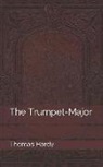 Thomas Hardy - The Trumpet-Major
