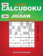 Basford Holmes - 200 Strong Calcudoku and 200 Jigsaw Sudoku Hard Levels: 9x9 Calcudoku Complicated Version Hard Levels + 9x9 Jigsaw Even-Odd Puzzles X Diagonal Sudoku