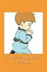 Amanda B. Ogle - You Not Too Little to Start Praying: Prayer Keepsake Journal-Bible Study/Personal Worship.the Perfect Tool to Build a Stronger Relationship with Chris