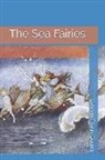 Lyman Frank Baum - The Sea Fairies