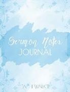 Faith Walker - Sermon Notes Journal