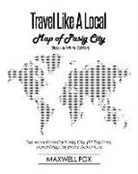 Maxwell Fox - Travel Like a Local - Map of Pasig City (Black and White Edition): The Most Essential Pasig City (Philippines) Travel Map for Every Adventure