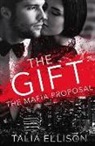 Talia Ellison - The Gift