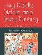 Randolph Caldecott - Hey Diddle Diddle and Baby Bunting: Original Illustrated Color Edition