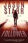 Jason Starr - The Follower