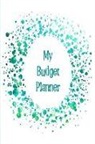 The Happy Journals - My Budget Planner: The Perfect Planner to Keep Track of All Your Finances, Work Out a Budget, Cut Down Your Expenses and Track Your Savin