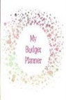 The Happy Journals - My Budget Planner: The Perfect Planner to Keep Track of All Your Finances, Work Out a Budget, Cut Down Your Expenses and Track Your Savin