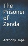 Anthony Hope - The Prisoner of Zenda