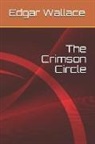 Edgar Wallace - The Crimson Circle
