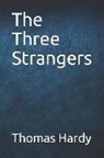Thomas Hardy - The Three Strangers