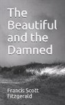 F. Scott Fitzgerald - The Beautiful and the Damned