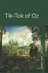 Lyman Frank Baum - Tik-Tok of Oz