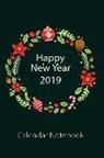 Sl Leelawadee - Happy New Year 2019 Calendar Notebook