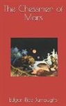 Edgar Rice Burroughs - The Chessmen of Mars