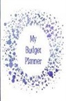 The Happy Journals - My Budget Planner: The Perfect Planner to Keep Track of All Your Finances, Work Out a Budget, Cut Down Your Expenses and Track Your Savin