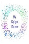 The Happy Journals - My Budget Planner: The Perfect Planner to Keep Track of All Your Finances, Work Out a Budget, Cut Down Your Expenses and Track Your Savin