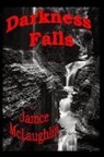 Janice McLaughlin - Darkness Falls