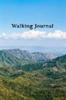 Annabelle Abbot - Walking Journal: Essential Walker's Pocket Logbook for Tracking Locations, Recording Distance, Steps, Time and More on Your Daily Walk
