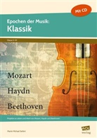 Martin Michael Seifert - Epochen der Musik: Klassik, m. 1 CD-ROM