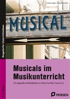 Georg Bemmerlein, Barbar Jaglarz, Barbara Jaglarz - Musicals im Musikunterricht