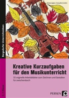 Georg Bemmerlein, Barbar Jaglarz, Barbara Jaglarz - Kreative Kurzaufgaben für den Musikunterricht