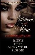 Purpose, Vette, MS Tracy White - Casanova and Mira: A Scammer's Love Story