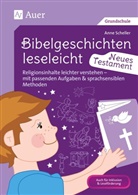 Anne Scheller - Bibelgeschichten leseleicht - Neues Testament