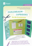 N. Lenz, Nadin Lenz, Nadine Lenz, K. Naumann, Katrin Naumann, Ann Simnacher... - Zahlenraum-Lapbooks für die Grundschule