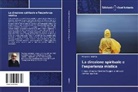 Maurizio Iandolo - La direzione spirituale e l'esperienza mistica