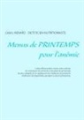Cedric Menard, Cédric Menard - Menus de printemps pour l'anémie