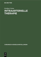 Gerhart Jorns - Intraarterielle Therapie