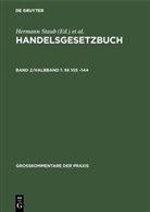 Dieter Brüggemann, Diete Brüggemann, Dieter Brüggemann, Claus-Wilhelm Canaris, Robert Fischer, Mathias Habersack... - Handelsgesetzbuch - Band 2/Halbband 1: §§ 105 -144
