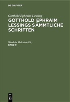 Gotthold Ephraim Lessing, [Bearb ] Maltzahn, [Bearb ] Maltzahn, Kar Lachmann, Karl Lachmann, Wendelin [Bearb. Maltzahn... - Gotthold Ephraim Lessing: Gotthold Ephraim Lessings Sämmtliche Schriften - Band 9: Gotthold Ephraim Lessing: Gotthold Ephraim Lessings Sämmtliche Schriften. Band 9