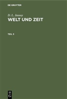 D. L. Jassoy, Daniel Ludwig Jassoy - D. L. Jassoy: Welt und Zeit - Teil 3: D. L. Jassoy: Welt und Zeit. Teil 3