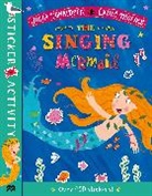 Julia Donaldson, Donaldson Julia, Lydia Monks, Lydia Monks, Monks Lydia - The Singing Mermaid