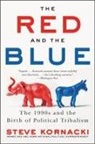 Steve Kornacki - The Red and the Blue