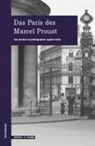Angelika Fischer, Mathia Iven, Mathias Iven, Angelika Fischer - Das Paris des Marcel Proust