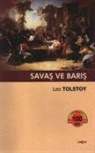 Lev Nikolayevic Tolstoy - Savas ve Baris
