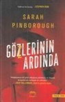 Sarah Pinborough - Gözlerinin Ardinda