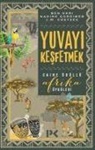 Nadine Gordimer, J. M. Coetzee, Ben Okri - Yuvayi Kesfetmek