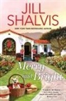 Jill Shalvis - Merry and Bright