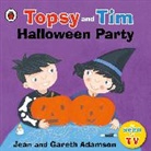 Gareth Adamson, Jean Adamson - Topsy and Tim: Halloween Party