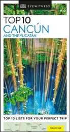 DK Eyewitness, DK Travel - Cancún and the Yucatán