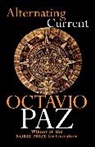 Octavio Paz - Alternating Current